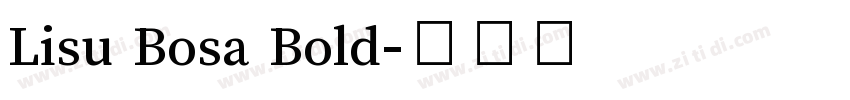Lisu Bosa Bold字体转换